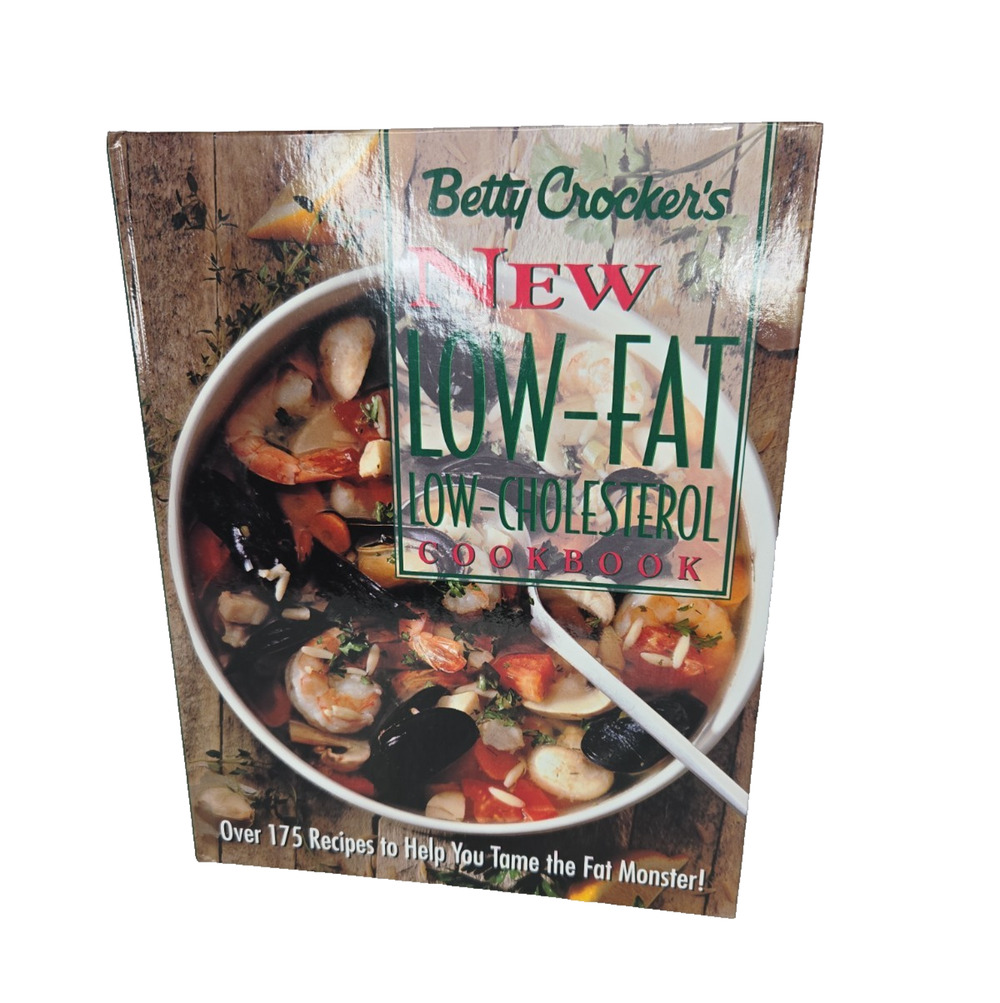 Betty Crocker's New Low-Fat, Low-Cholesterol Cookbook by Editor